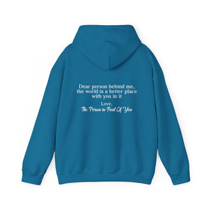 Dear Person Behind Me | You Are Enough Hoodie