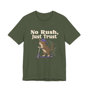 No Rush, Just Trust | Cat t-shirt - Zenfull Heart self love and healing affirmation apparel
