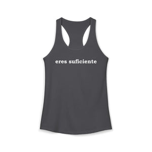 Eres Suficiente | Querida Persona Detrás De Mí | Racerback Tank