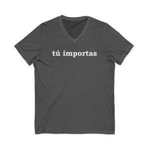 Tú Importas | V-Neck
