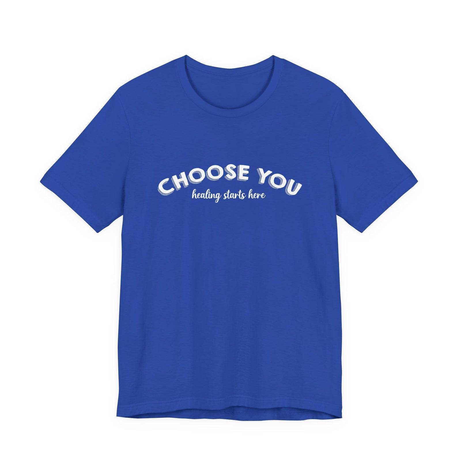 Choose You t-shirt - Zenfull Heart self love and healing affirmation apparel