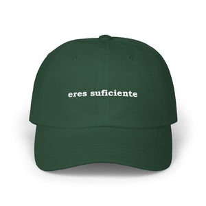 Eres Suficiente | Embroidered Dad Hat