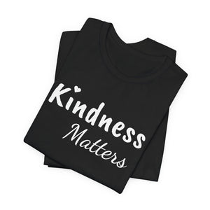 Kindness Matters | Deluxe Tee