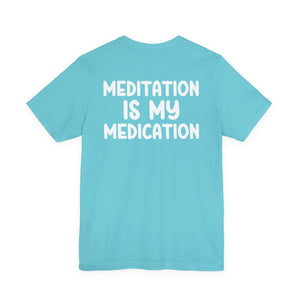 Highly Meditated t-shirt - Zenfull Heart self love and healing affirmation apparel