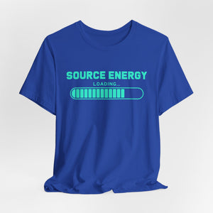 Source Energy Loading... t-shirt - Zenfull Heart self love and healing affirmation apparel