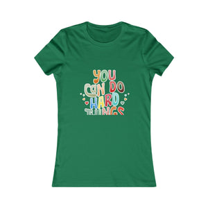 You Can Do Hard Things | Women's Tee