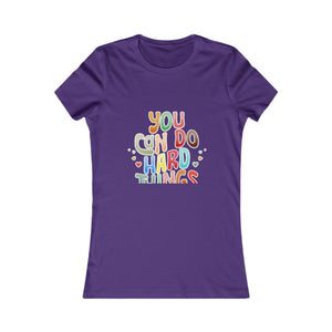You Can Do Hard Things | Women's Tee