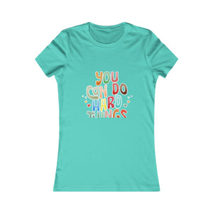 You Can Do Hard Things | Women's Tee