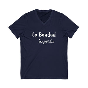 La Bondad Importa | V-Neck