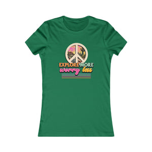 Explore More Worry Less women's t-shirt - Zenfull Heart self love and healing affirmation apparel