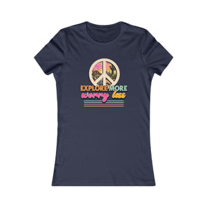 Explore More Worry Less women's t-shirt - Zenfull Heart self love and healing affirmation apparel