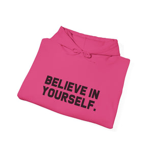 Believe In Yourself hoodie - Zenfull Heart self love and healing affirmation apparel
