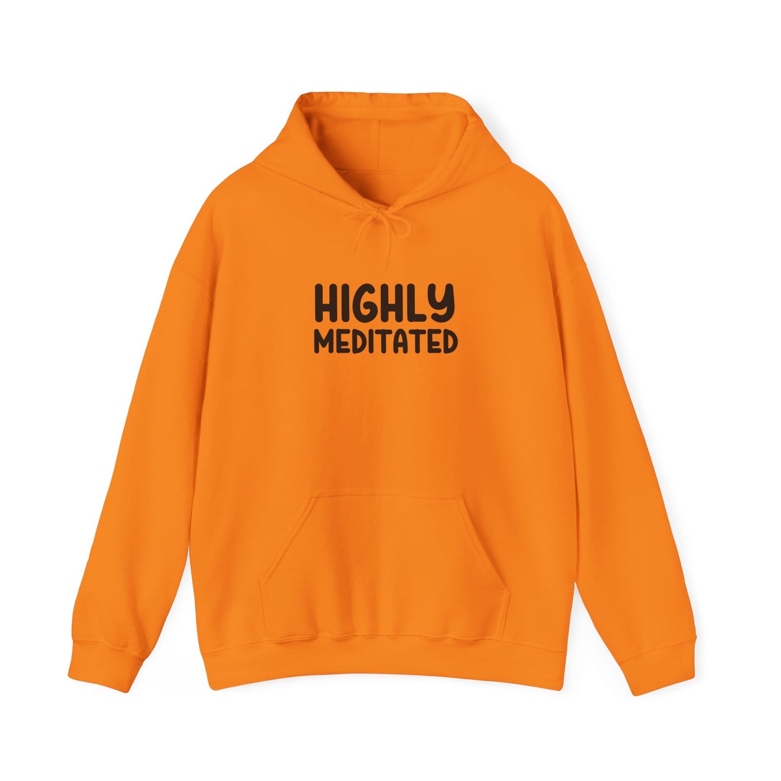 Highly Meditated hoodie - Zenfull Heart self love and healing affirmation apparel