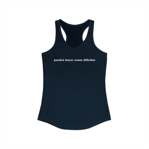 Puedes Hacer Cosas Difíciles | Racerback Tank