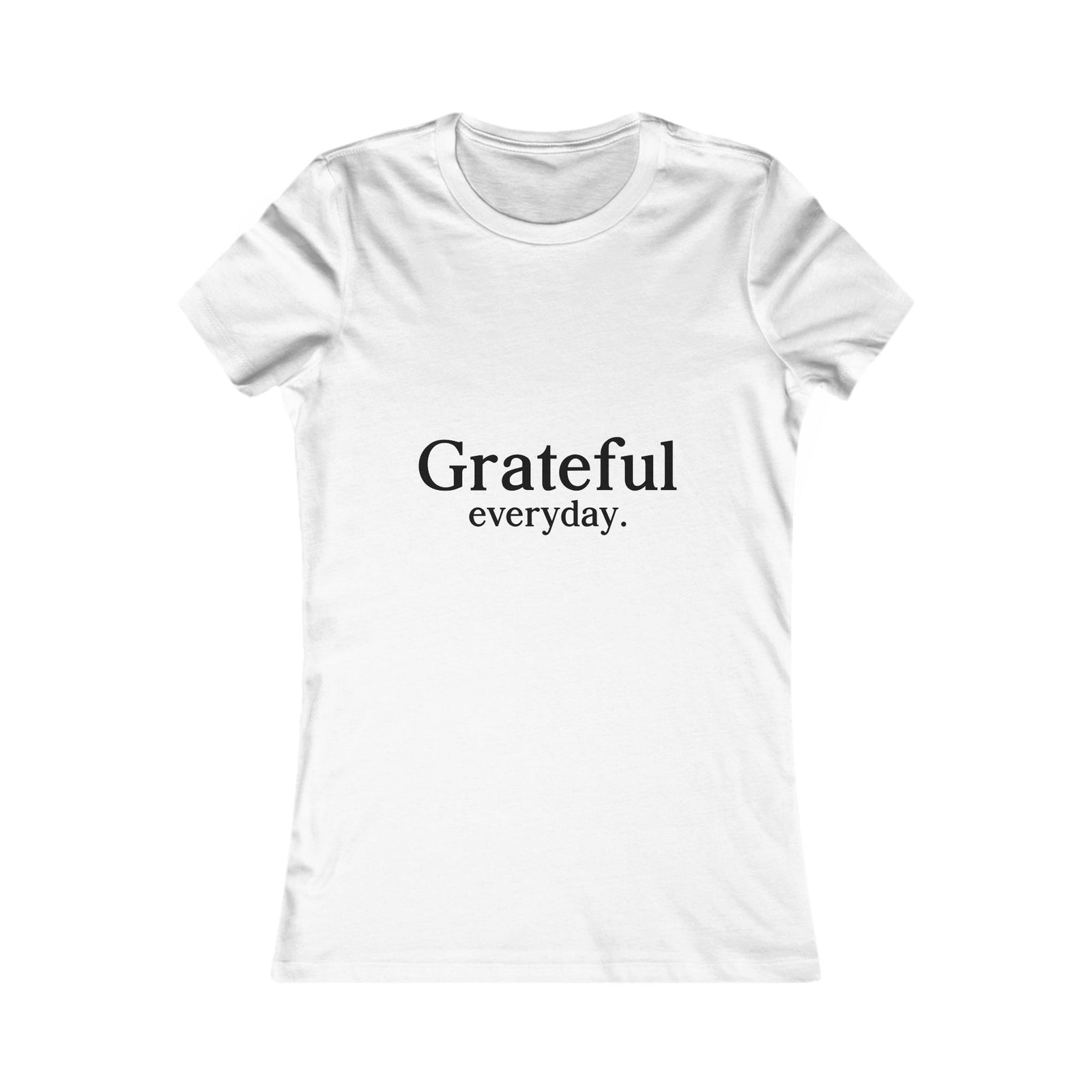 Grateful Everyday | Women's Tee