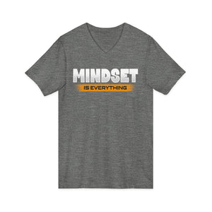 Mindset Is Everything | V-Neck