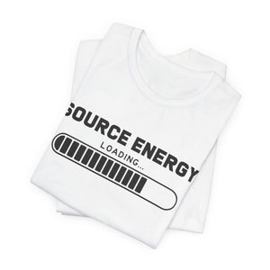 Source Energy Loading... t-shirt - Zenfull Heart self love and healing affirmation apparel