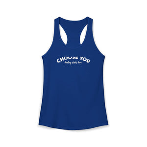 Choose You tank top - Zenfull Heart self love and healing affirmation apparel