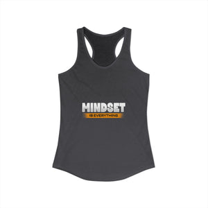 Mindset Is Everything | Racerback Tank