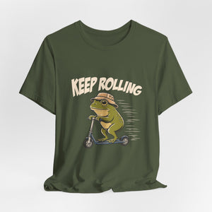 Keep Rolling | Frog t-shirt - Zenfull Heart self love and healing affirmation apparel