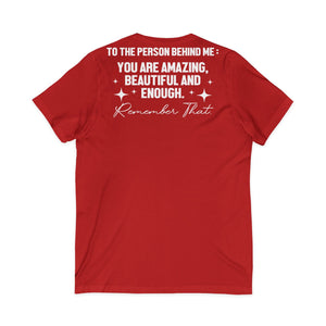 You Matter | To The Person Behind Me | V-Neck