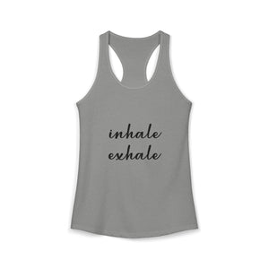 Inhale Exhale | Racerback Tank