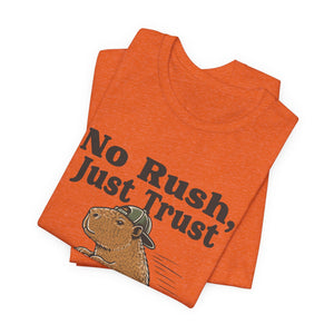 No Rush, Just Trust | Capybara t-shirt - Zenfull Heart self love and healing affirmation apparel