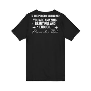 You Matter | To The Person Behind Me | V-Neck