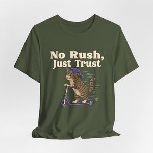 No Rush, Just Trust | Cat t-shirt - Zenfull Heart self love and healing affirmation apparel