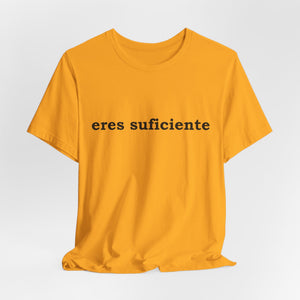 Eres Suficiente | Querida Persona Detrás De Mí | Deluxe Tee
