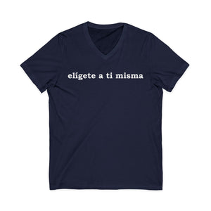 Elígete A Ti Misma | V-Neck