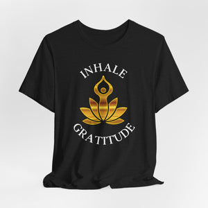 INHALE GRATITUDE | Deluxe Tee