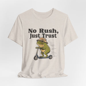 No Rush, Just Trust | Frog t-shirt - Zenfull Heart self love and healing affirmation apparel