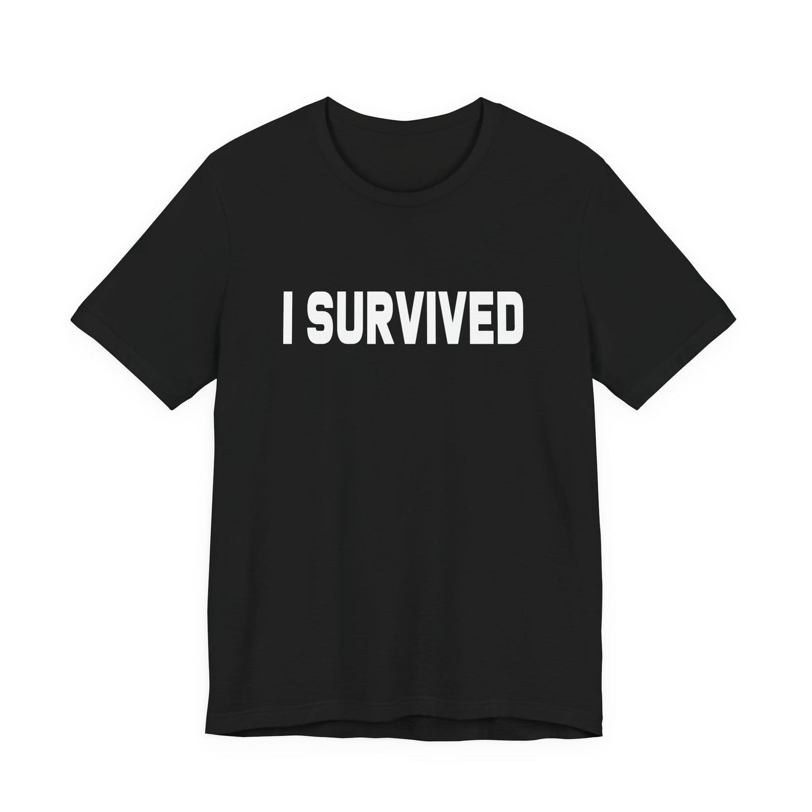 I Survived | Deluxe Tee