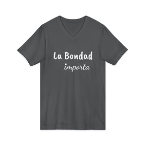 La Bondad Importa | V-Neck