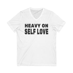 Heavy On Self Love affirmation v-neck tee for women