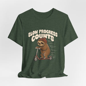 Slow Progress Counts | Sloth t-shirt - Zenfull Heart self love and healing affirmation apparel