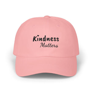 Kindness Matters | Embroidered Dad Hat