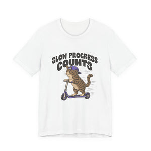 cute cat Slow Progress Counts affirmation t-shirt
