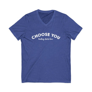 Choose You | V-Neck
