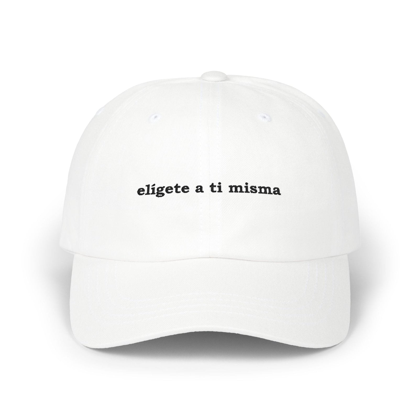 Elígete A Ti Misma | Embroidered Dad Hat