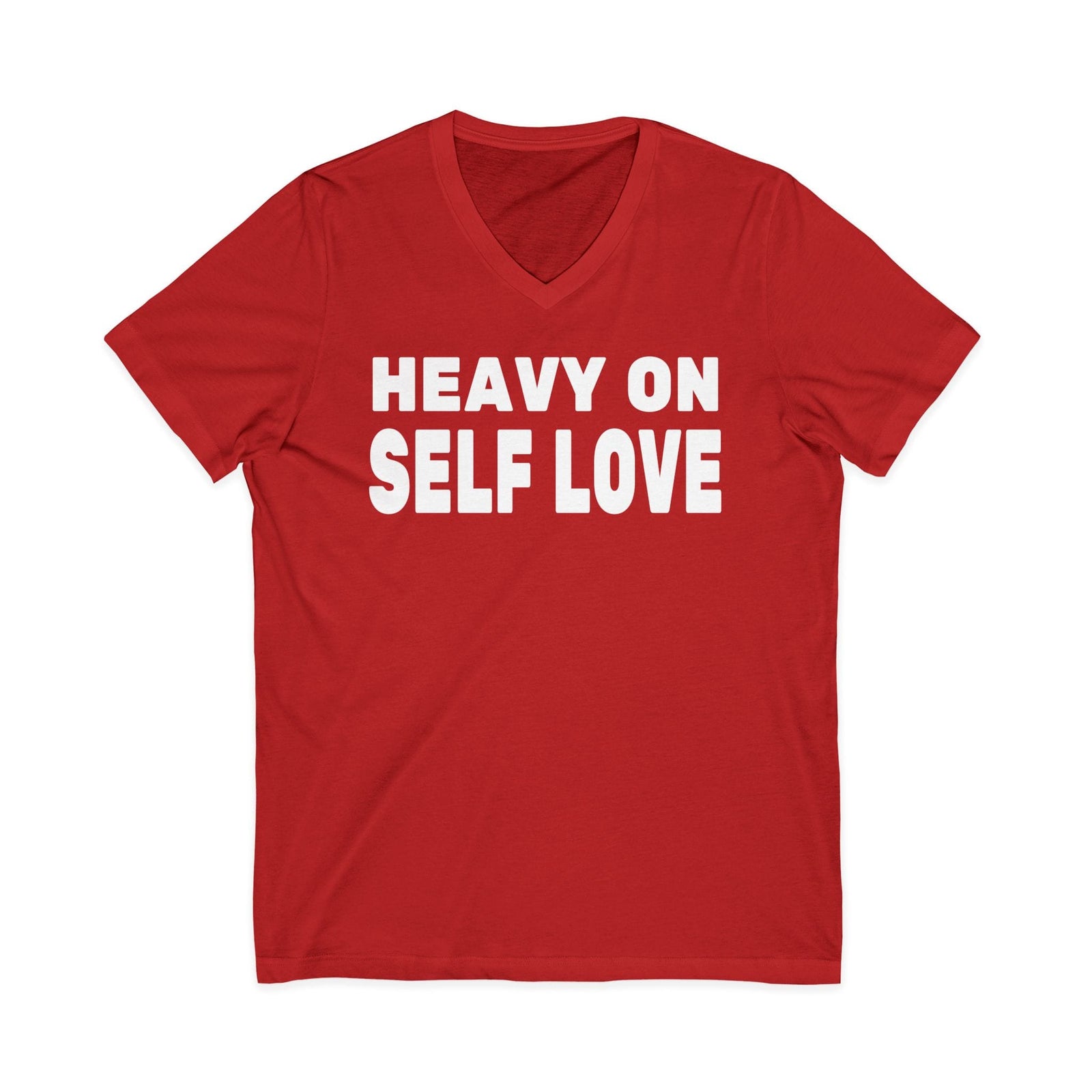 Heavy On Self Love v-neck shirt - Zenfull Heart self love and healing affirmation apparel