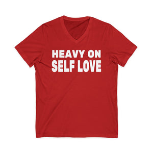 Heavy On Self Love | V-Neck