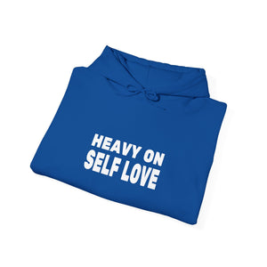 Heavy On Self Love hoodie - Zenfull Heart self love and healing affirmation apparel
