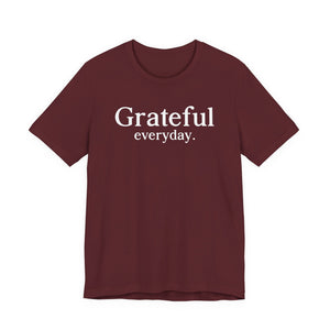 Grateful Everyday | Deluxe Tee