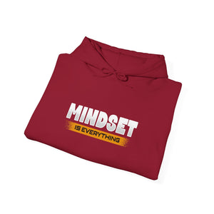 Mindset Is Everything | Hoodie