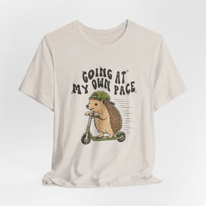 Going At My Own Pace | Hedgehog t-shirt - Zenfull Heart self love and healing affirmation apparel