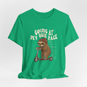 Going At My Own Pace | Sloth | Deluxe Tee
