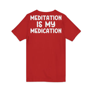 Copy of Highly Meditated | Deluxe Tee | V-Neck