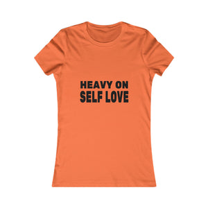 Heavy On Self Love | Women's Tee
